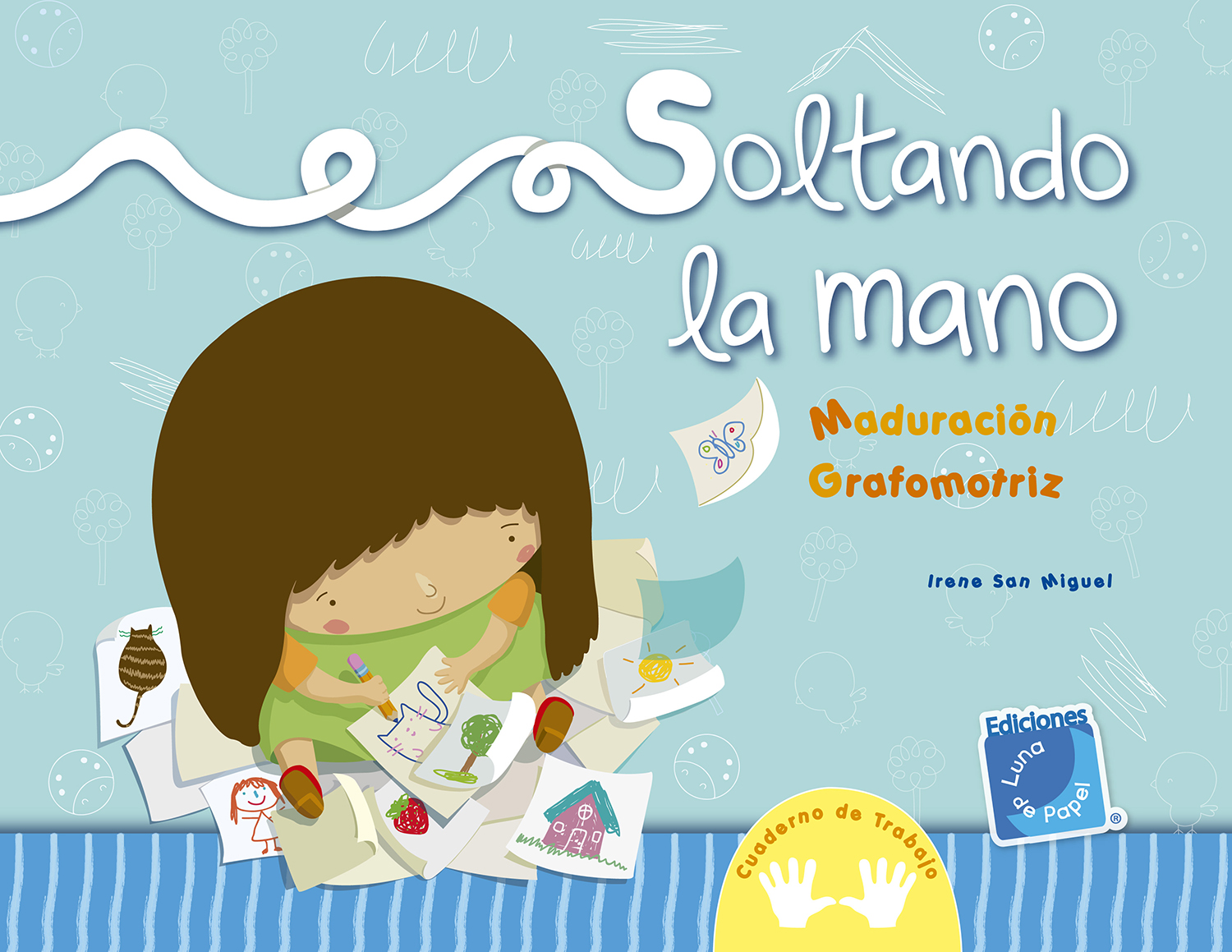 Cuaderno De Trabajo Soltando La Mano